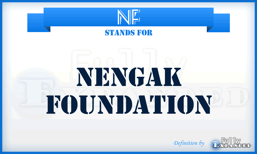 NF - Nengak Foundation