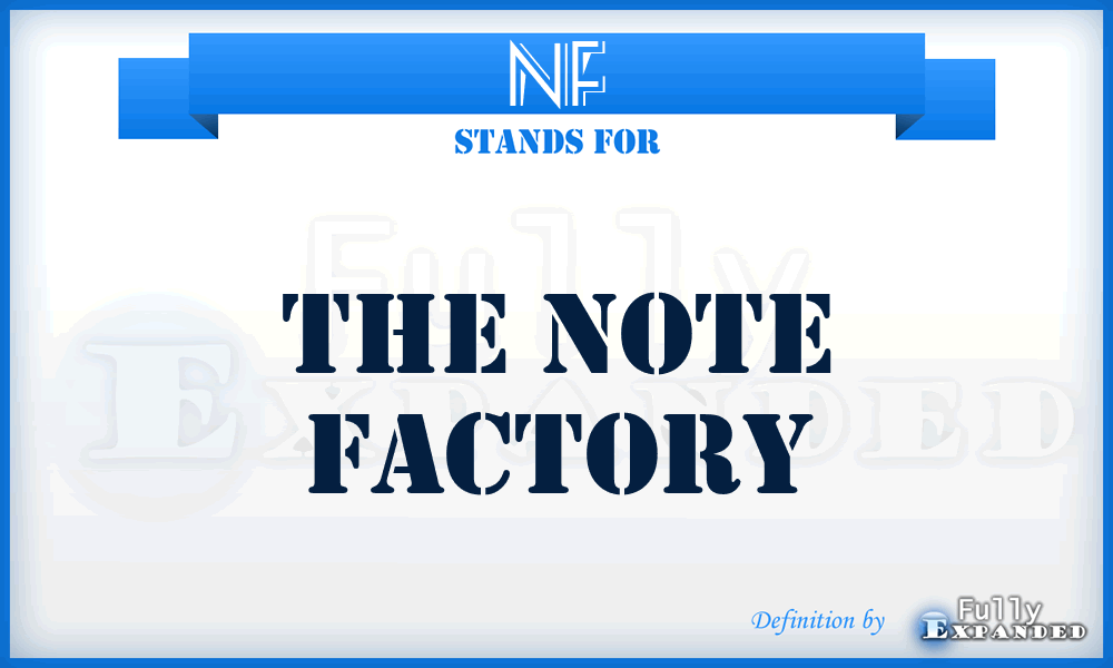 NF - The Note Factory
