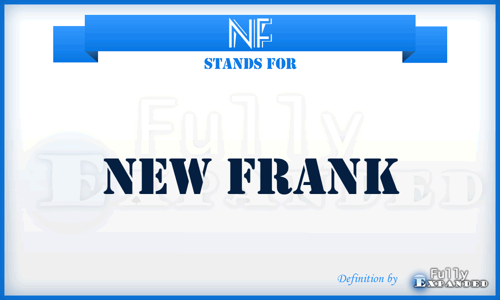 NF - new frank