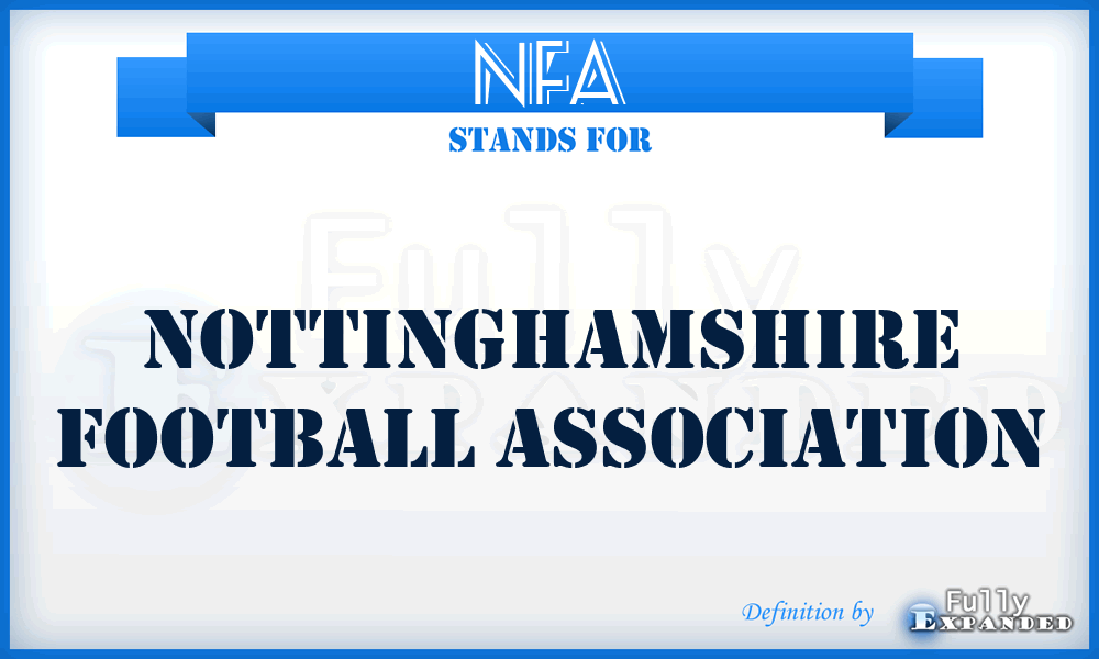 NFA - Nottinghamshire Football Association