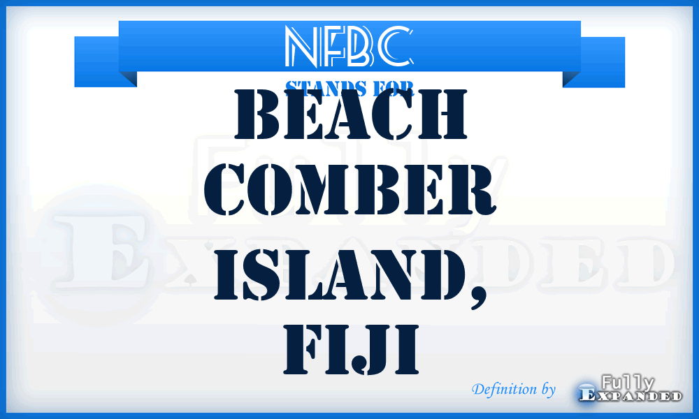 NFBC - Beach Comber Island, Fiji