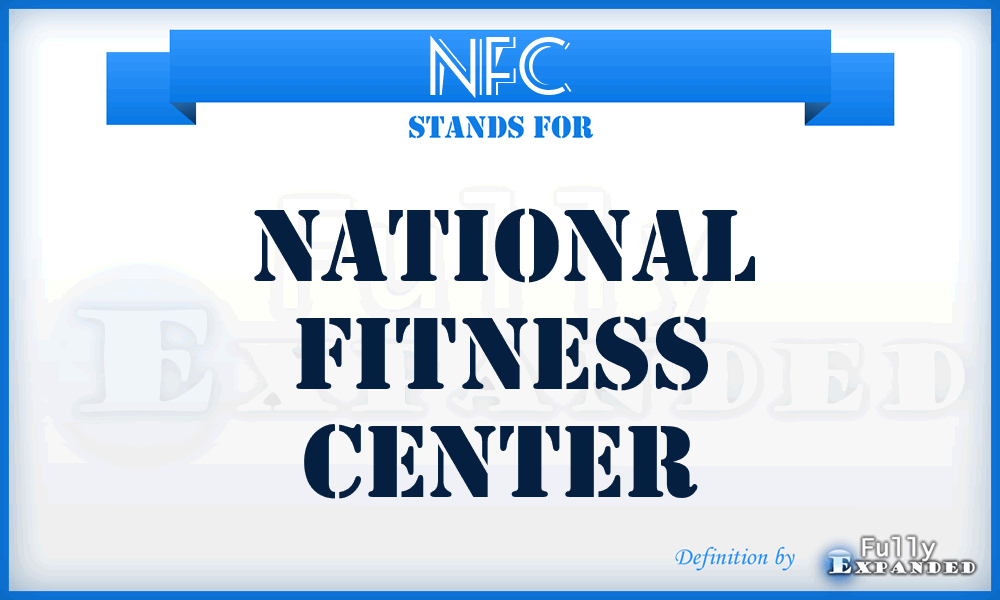 NFC - National Fitness Center