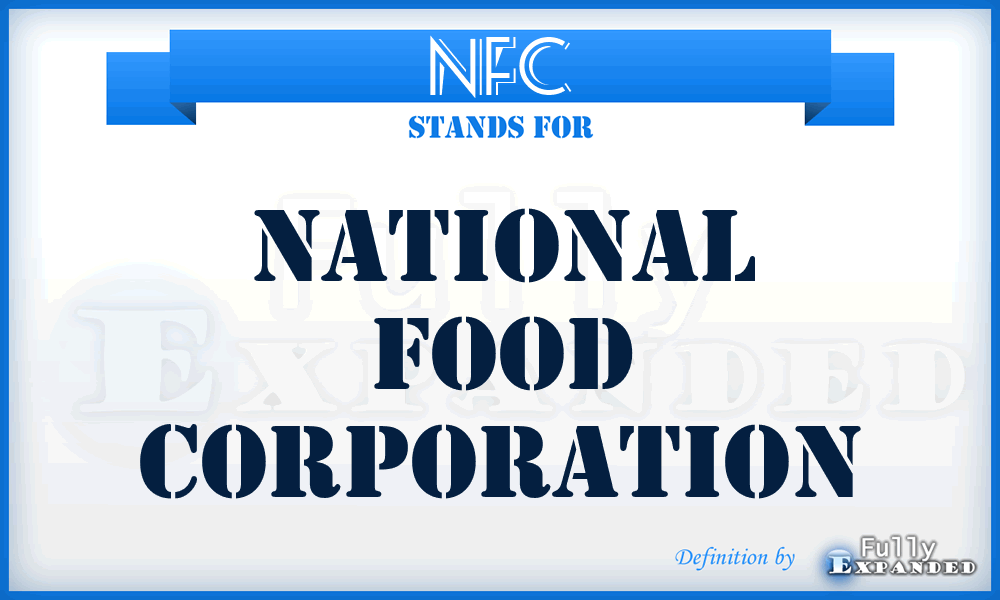 NFC - National Food Corporation