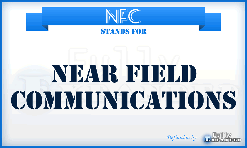 NFC - Near Field Communications