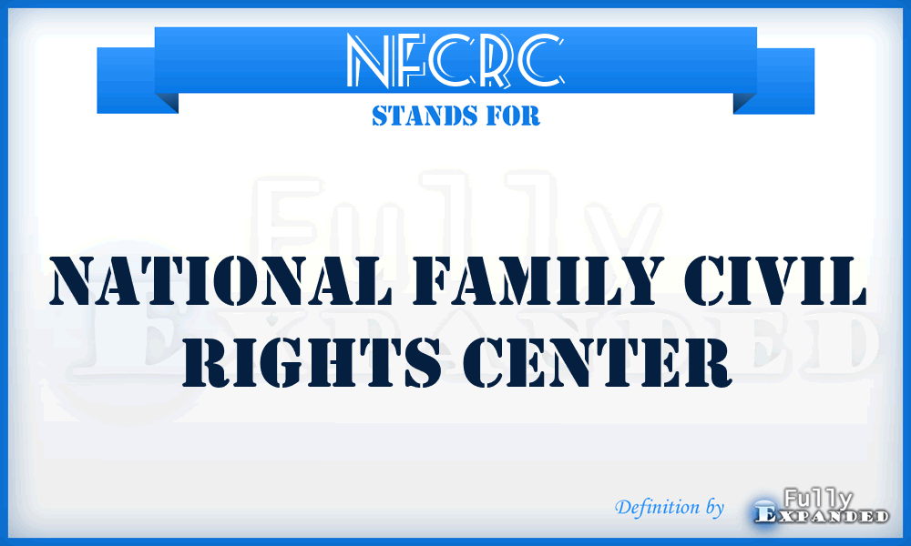 NFCRC - National Family Civil Rights Center