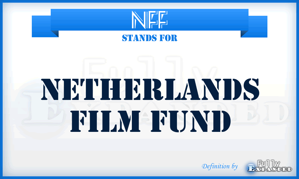 NFF - Netherlands Film Fund