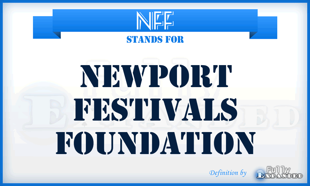 NFF - Newport Festivals Foundation