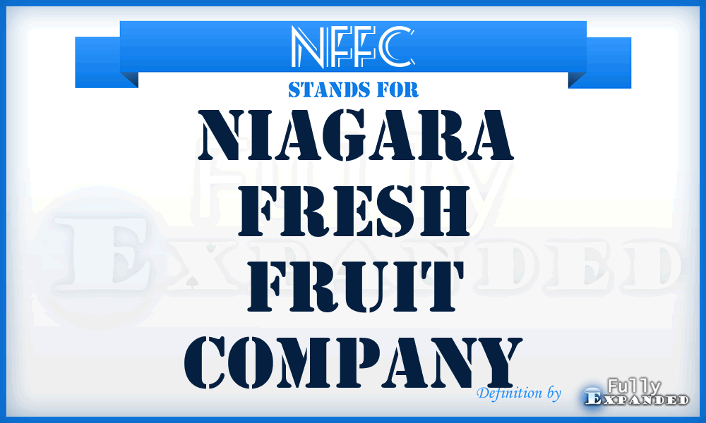 NFFC - Niagara Fresh Fruit Company