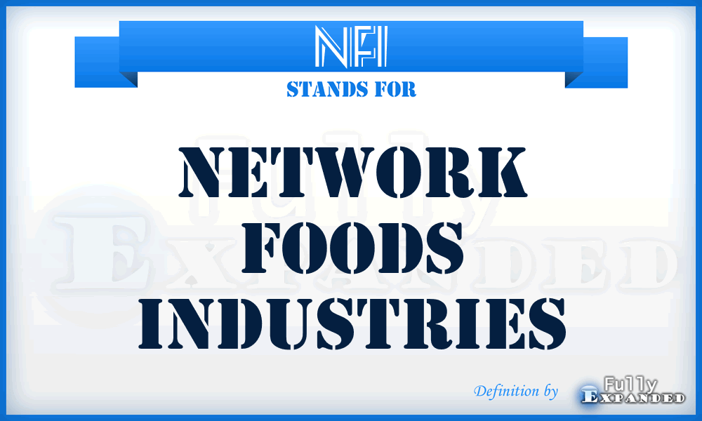 NFI - Network Foods Industries