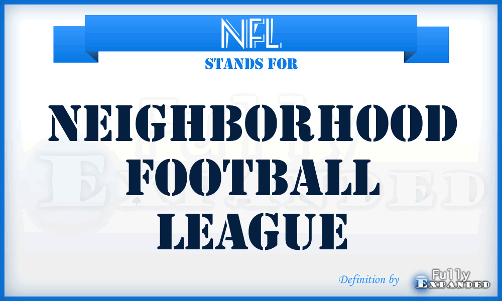 NFL - Neighborhood Football League