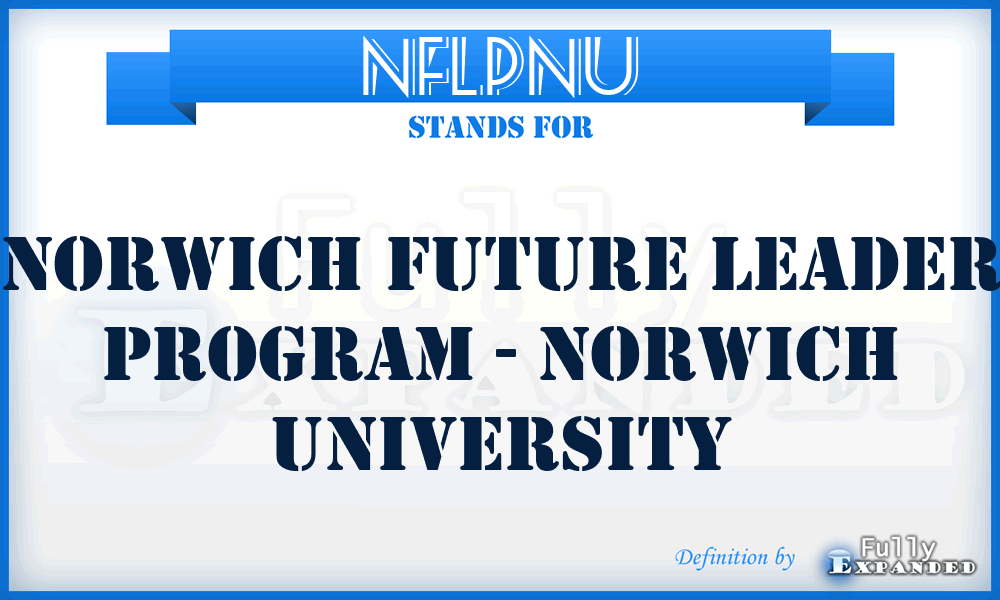 NFLPNU - Norwich Future Leader Program - Norwich University