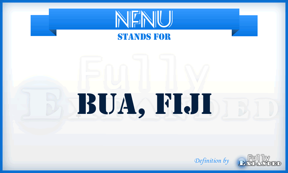 NFNU - Bua, Fiji