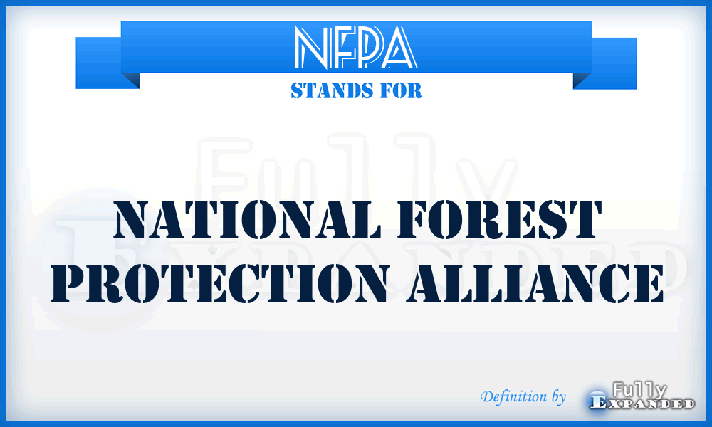 NFPA - National Forest Protection Alliance