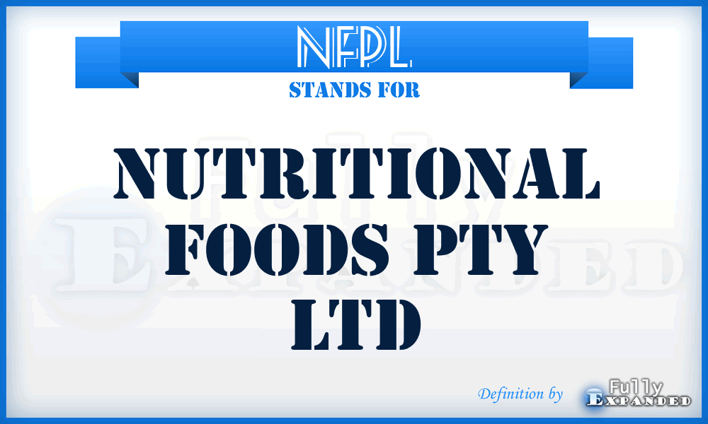 NFPL - Nutritional Foods Pty Ltd