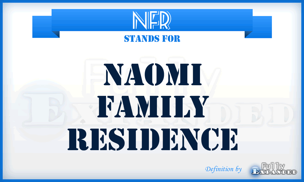 NFR - Naomi Family Residence