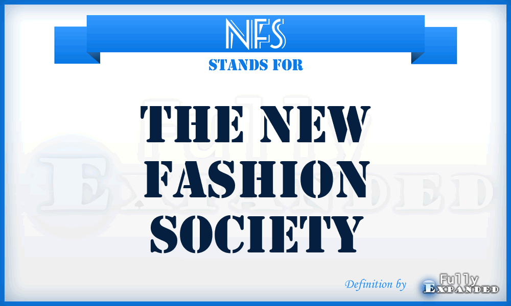 NFS - The New Fashion Society