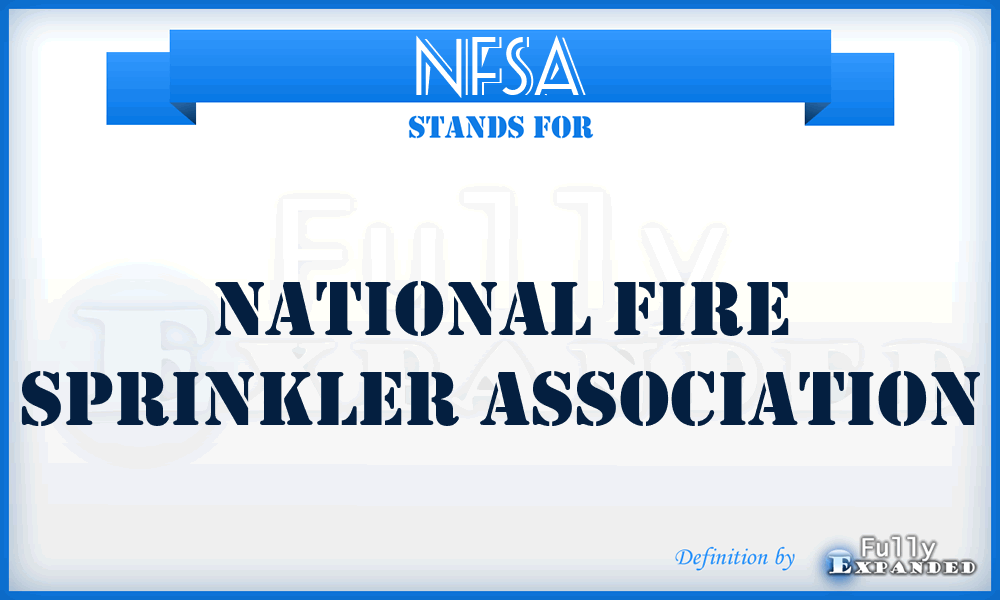 NFSA - National Fire Sprinkler Association