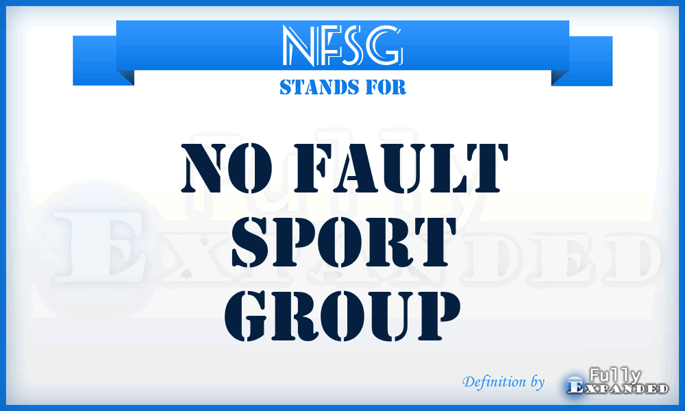 NFSG - No Fault Sport Group