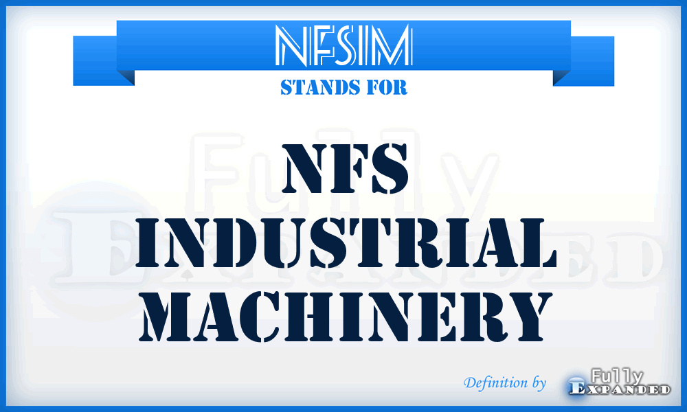 NFSIM - NFS Industrial Machinery