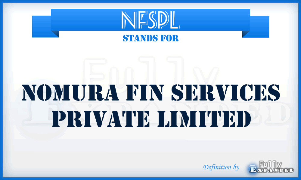 NFSPL - Nomura Fin Services Private Limited