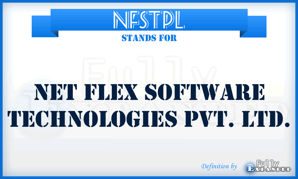 NFSTPL - Net Flex Software Technologies Pvt. Ltd.