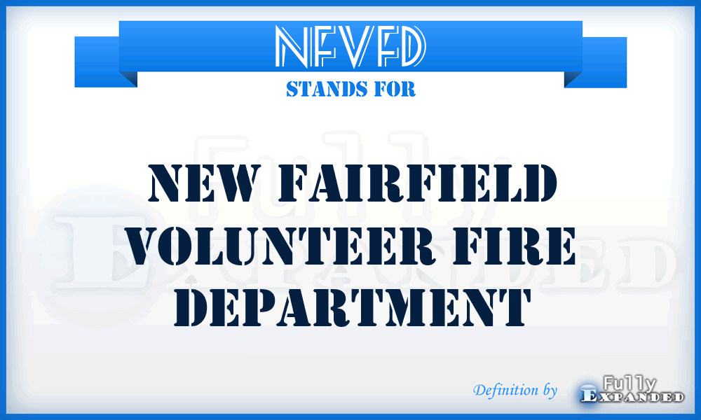 NFVFD - New Fairfield Volunteer Fire Department