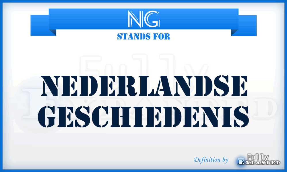 NG - Nederlandse Geschiedenis