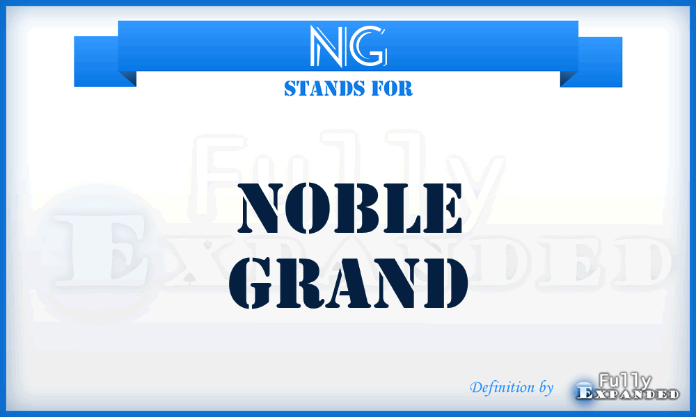 NG - Noble Grand