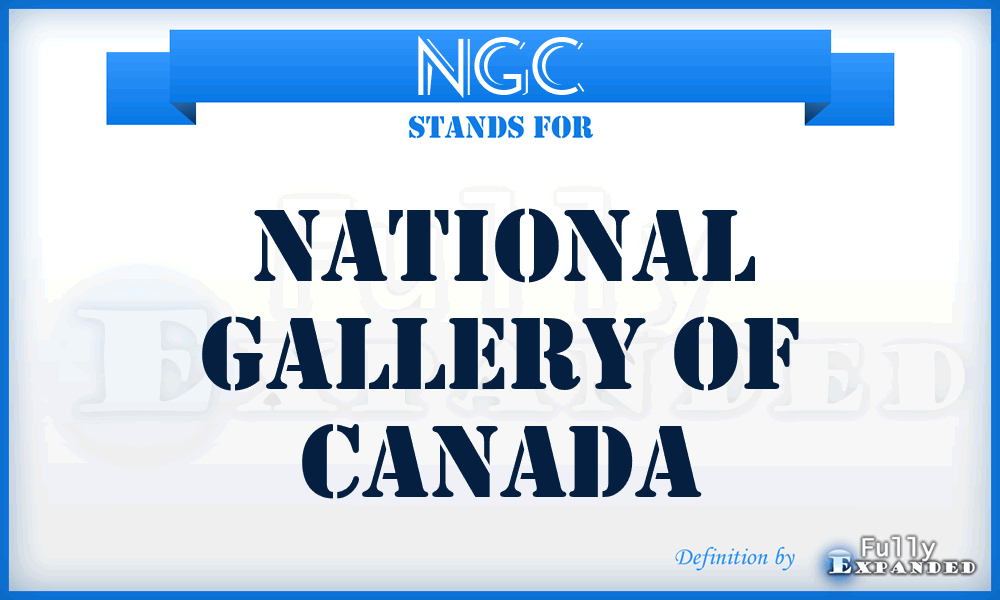 NGC - National Gallery of Canada