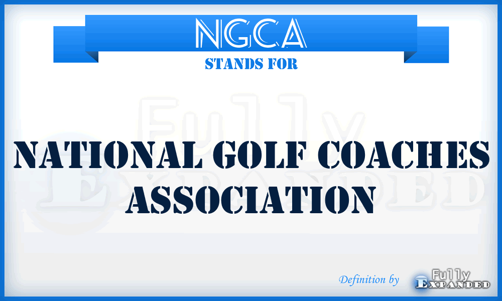 NGCA - National Golf Coaches Association