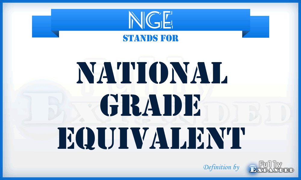 NGE - National Grade Equivalent