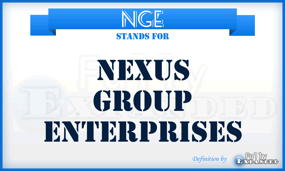 NGE - Nexus Group Enterprises
