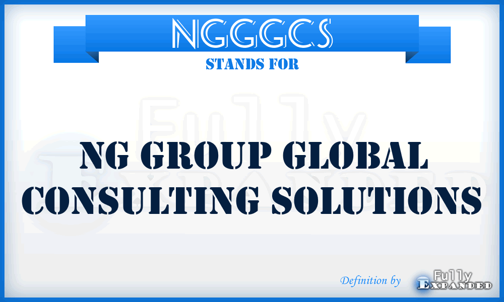 NGGGCS - NG Group Global Consulting Solutions