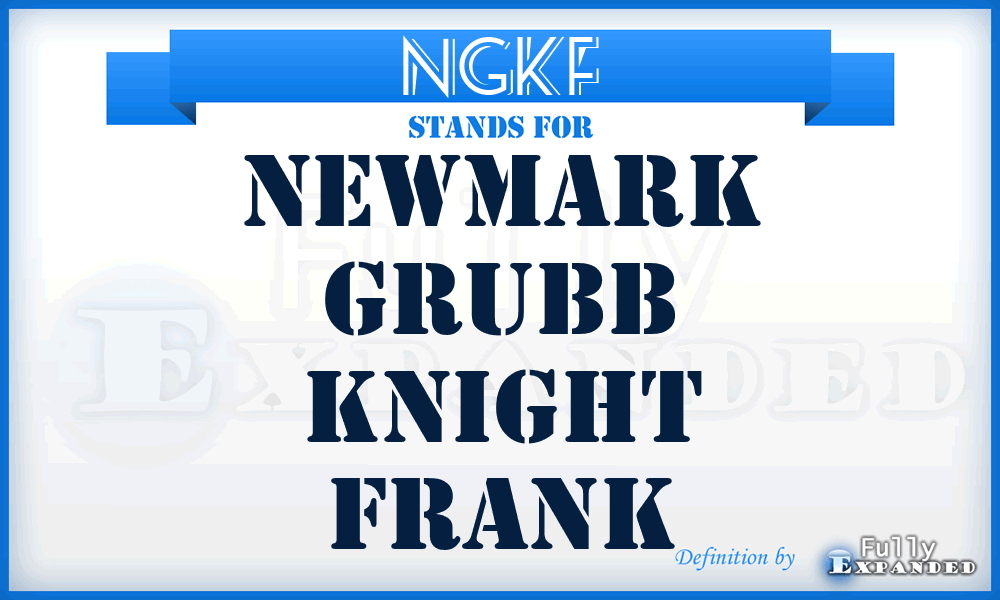 NGKF - Newmark Grubb Knight Frank