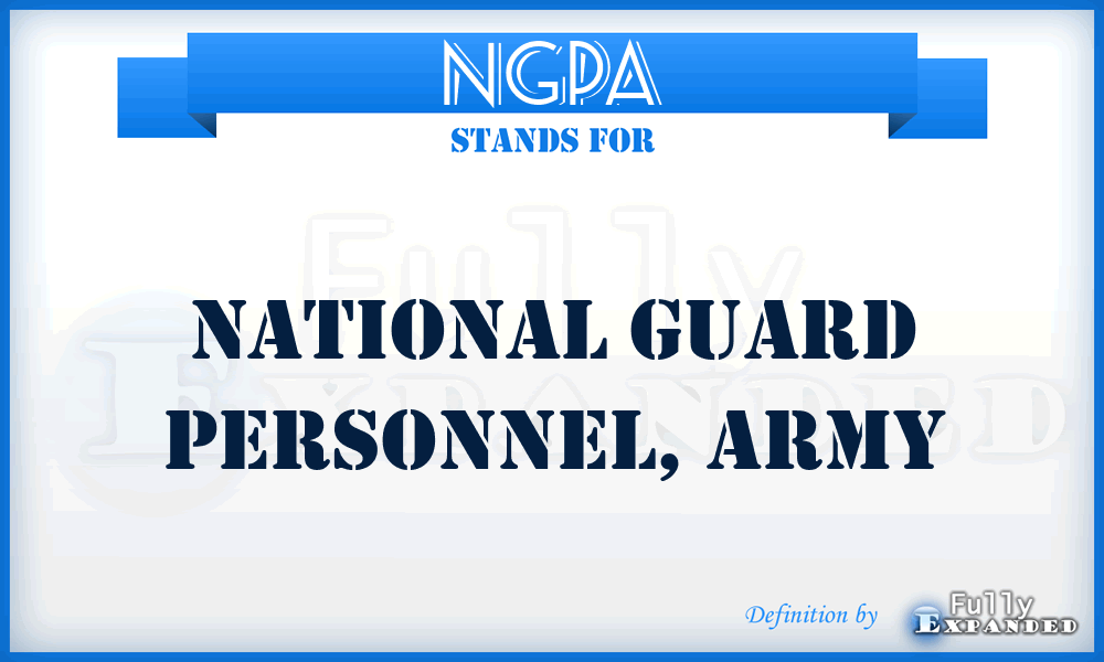 NGPA - National Guard Personnel, Army