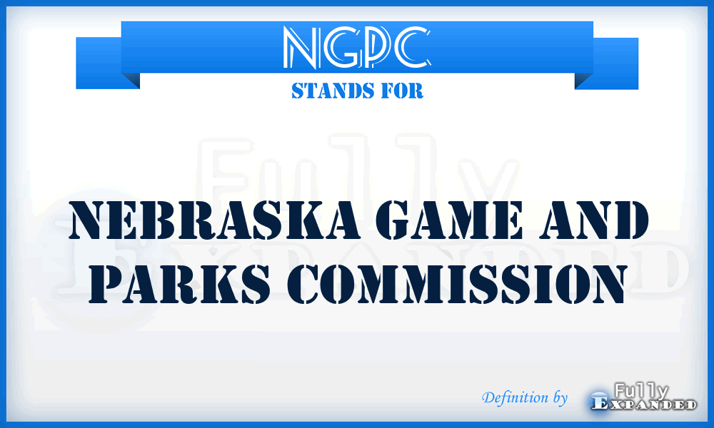 NGPC - Nebraska Game and Parks Commission