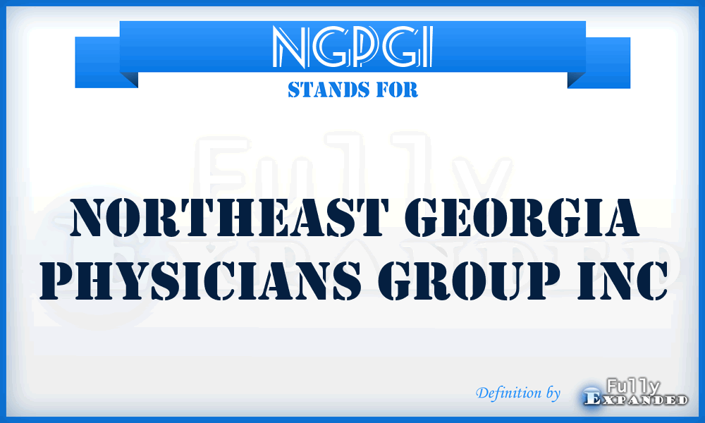 NGPGI - Northeast Georgia Physicians Group Inc