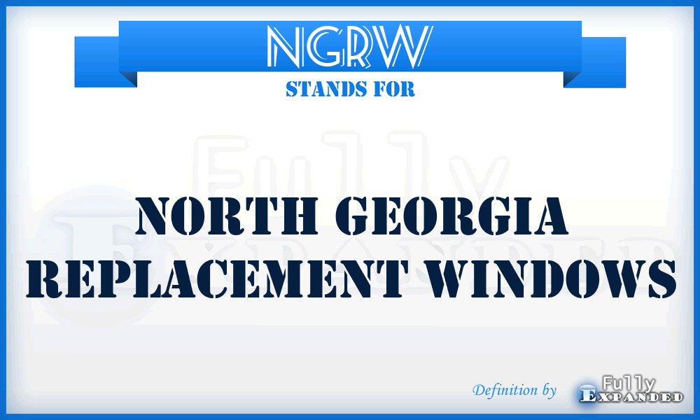 NGRW - North Georgia Replacement Windows
