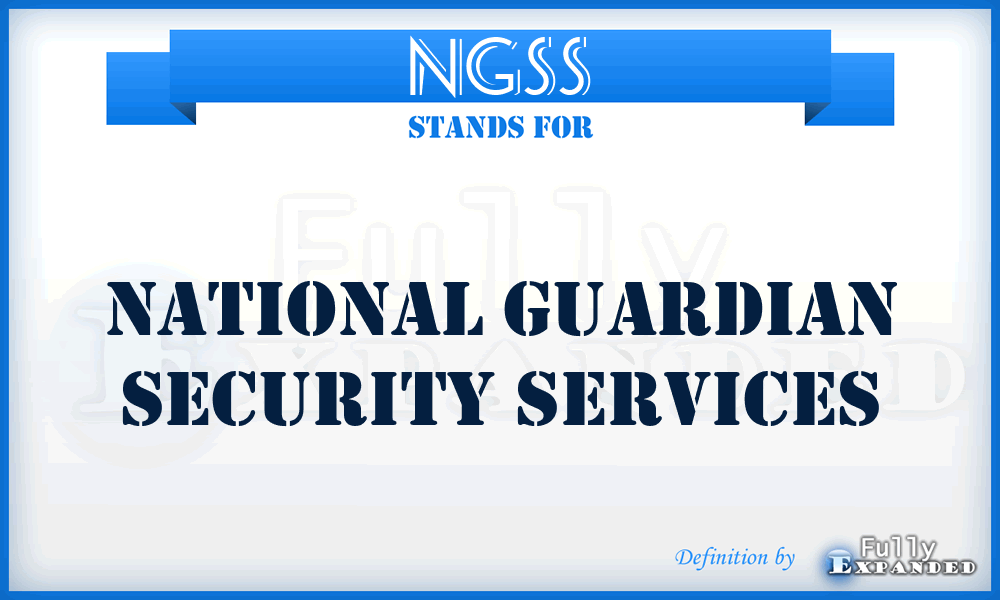 NGSS - National Guardian Security Services