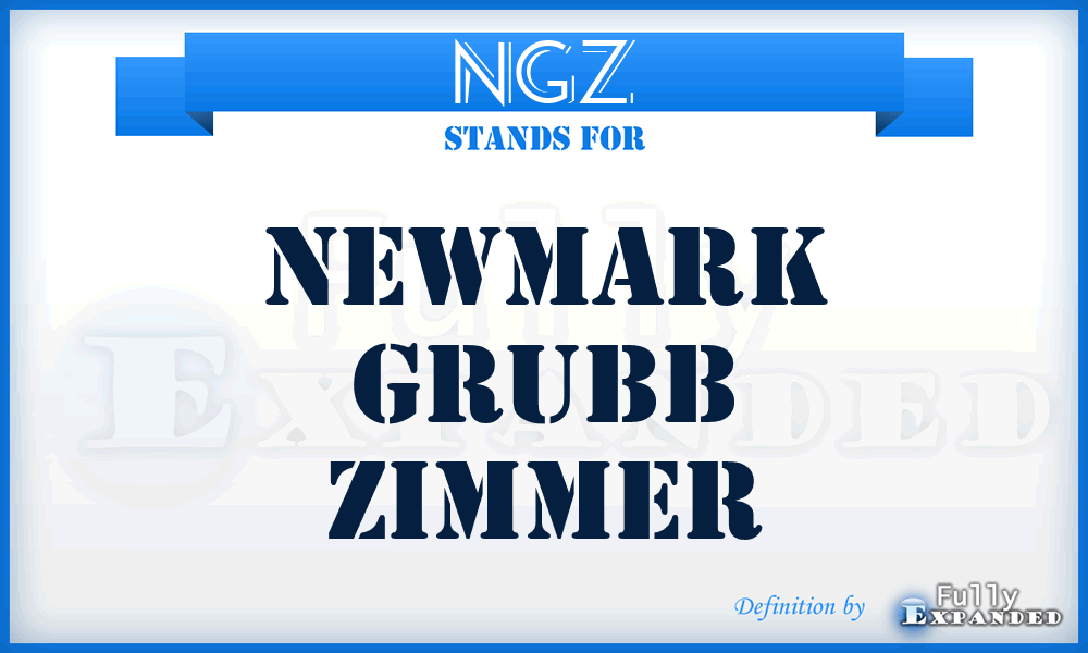 NGZ - Newmark Grubb Zimmer