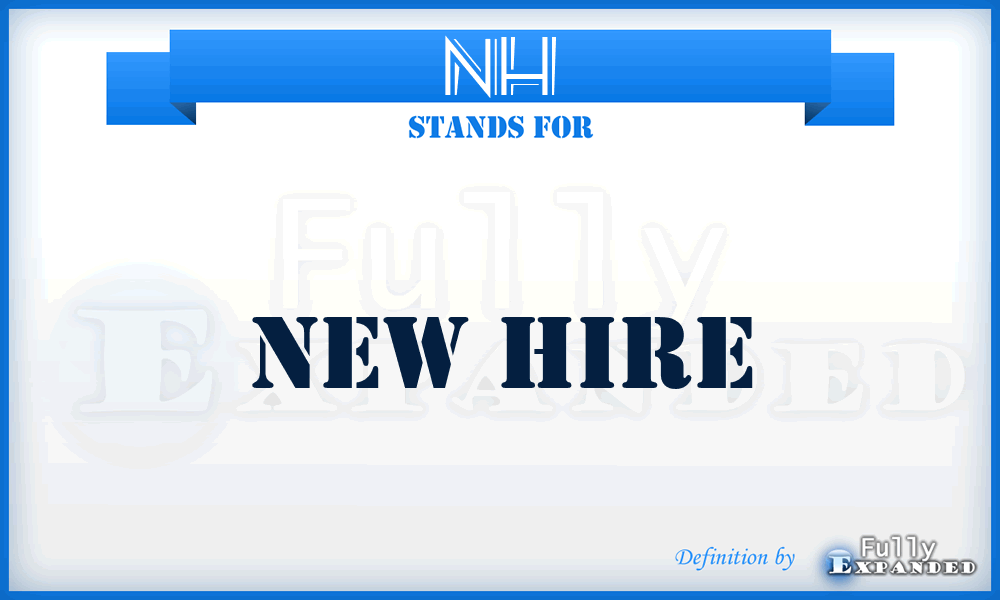 NH - New Hire