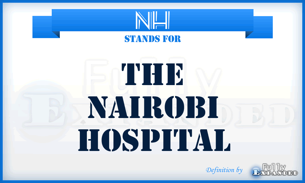 NH - The Nairobi Hospital