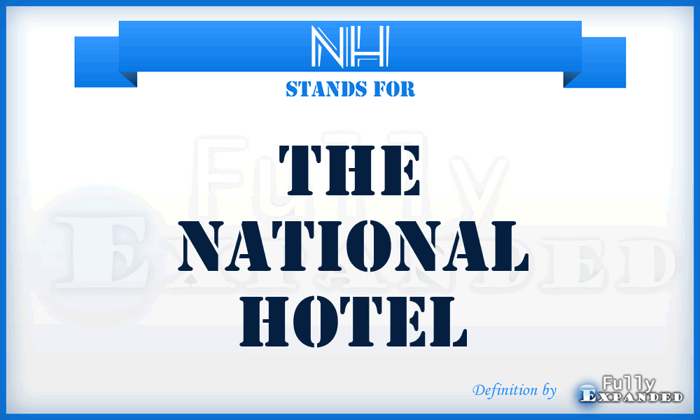 NH - The National Hotel