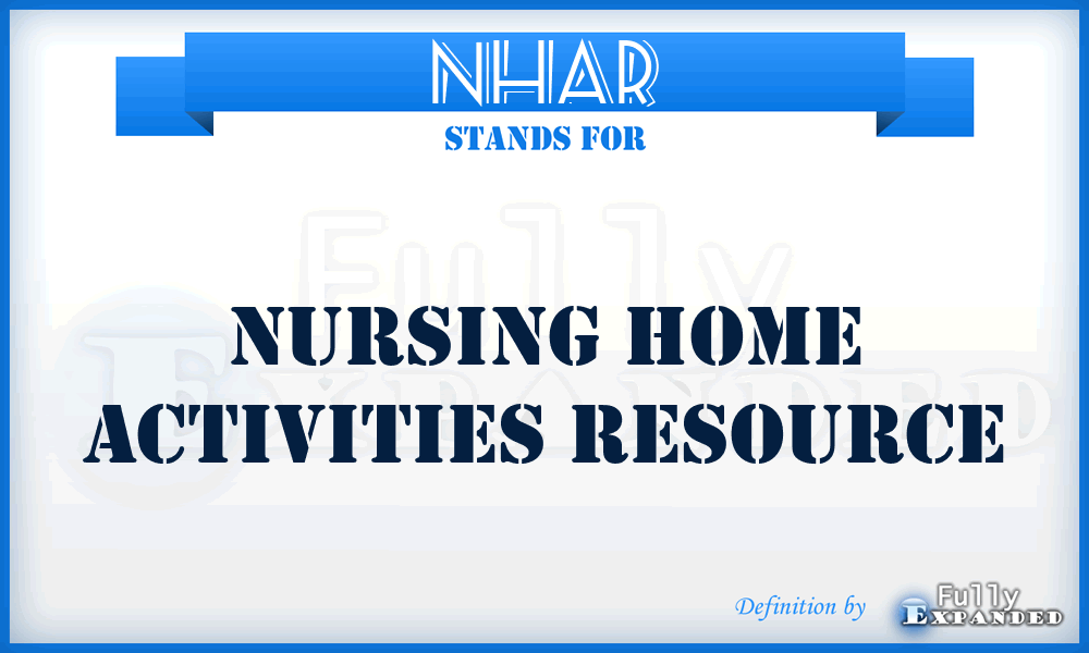 NHAR - Nursing Home Activities Resource