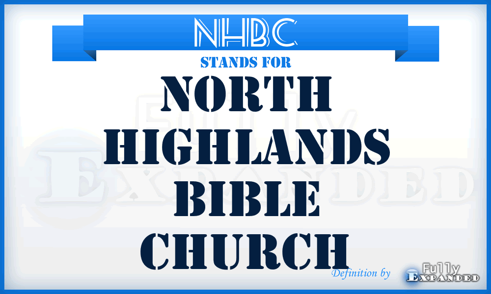 NHBC - North Highlands Bible Church