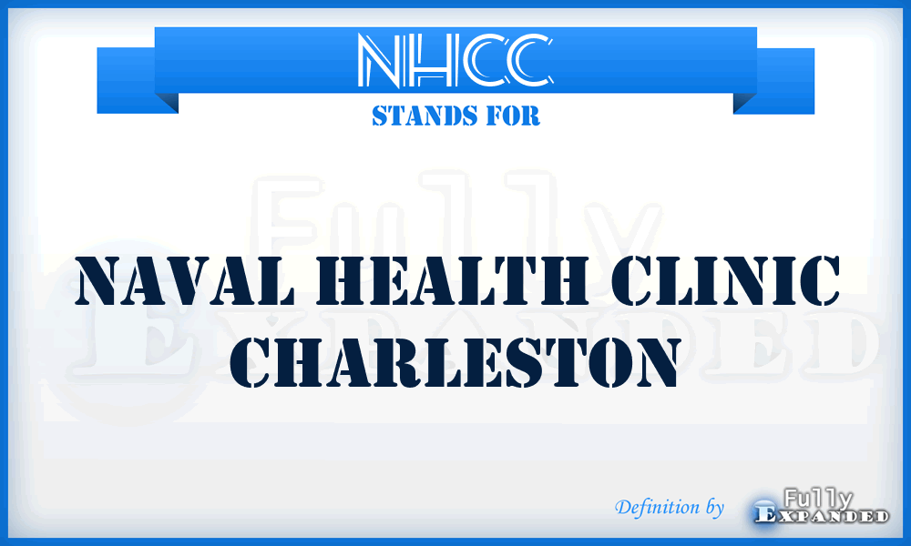 NHCC - Naval Health Clinic Charleston