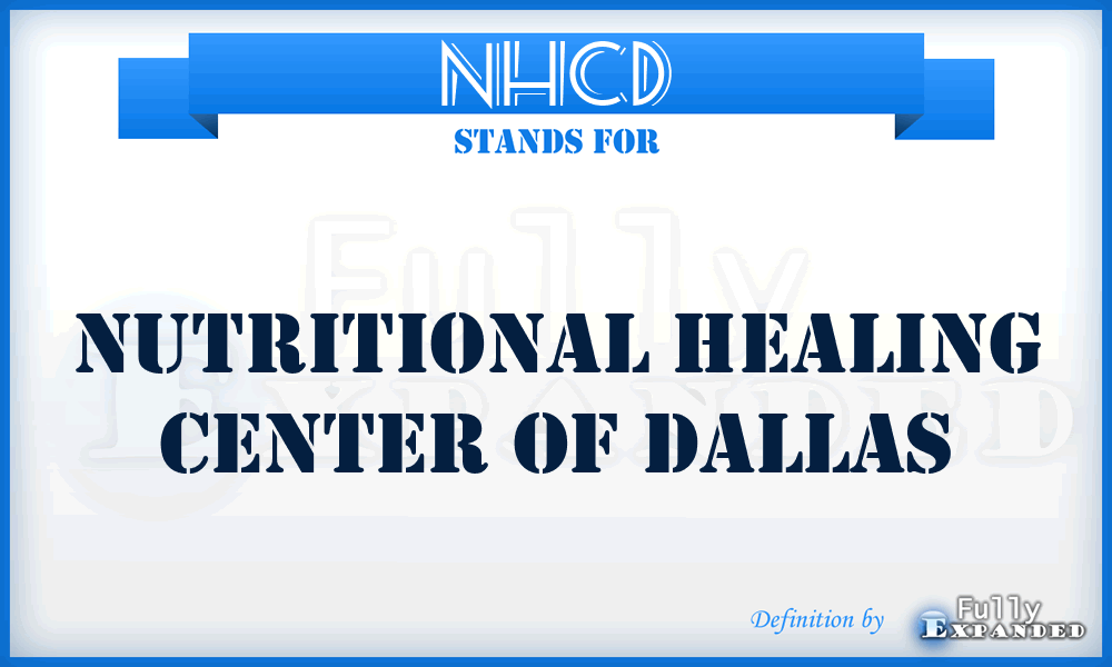 NHCD - Nutritional Healing Center of Dallas