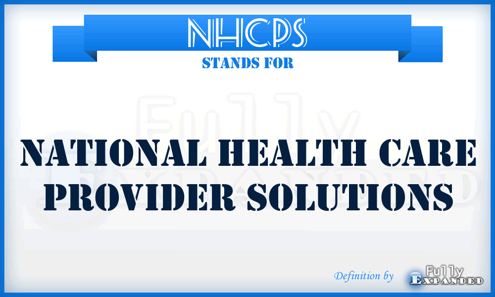 NHCPS - National Health Care Provider Solutions