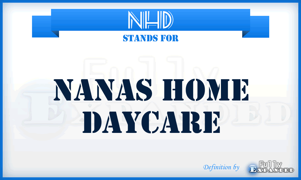 NHD - Nanas Home Daycare