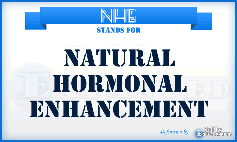 NHE - Natural Hormonal Enhancement
